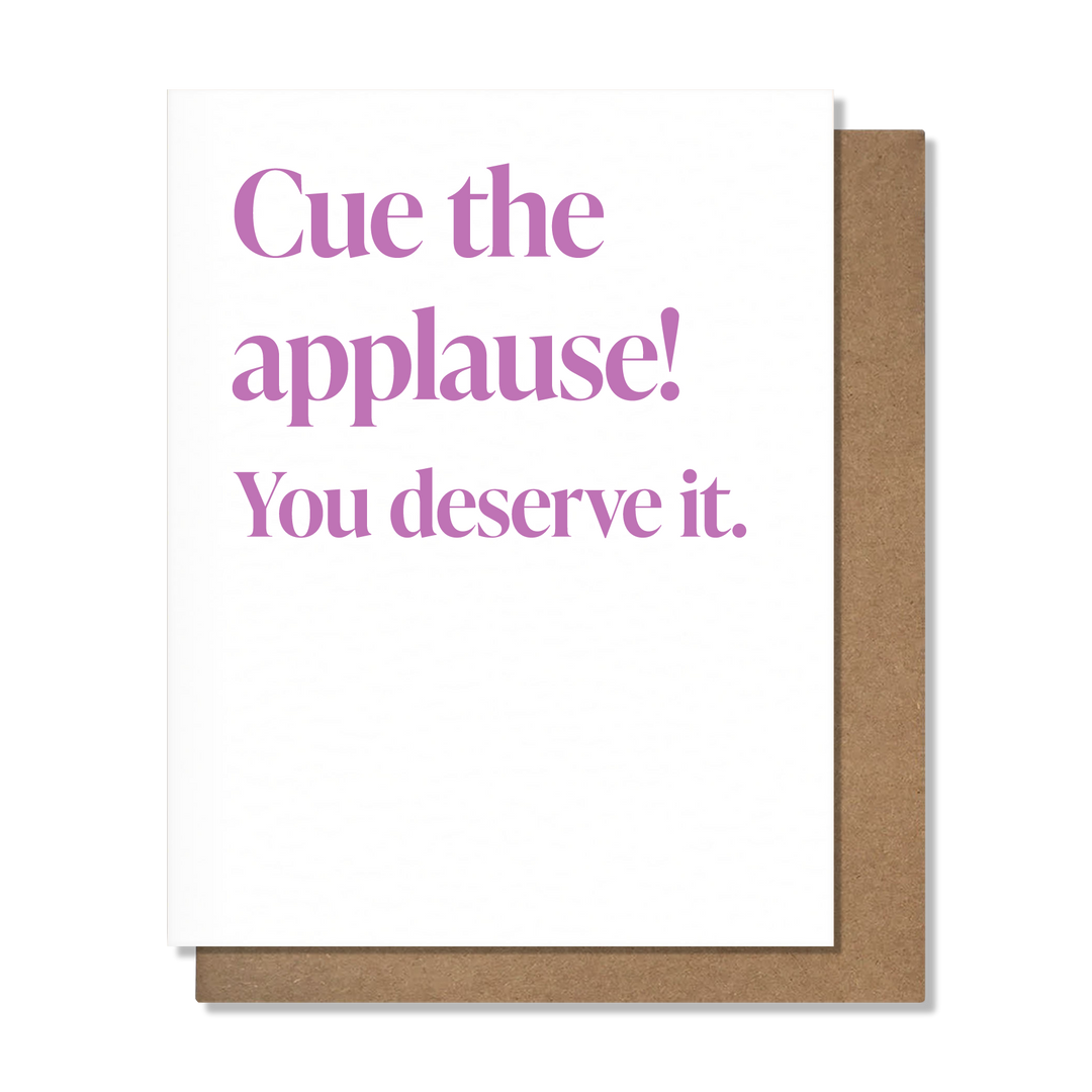 Cue The Applause -  Sweet Congratulation Card