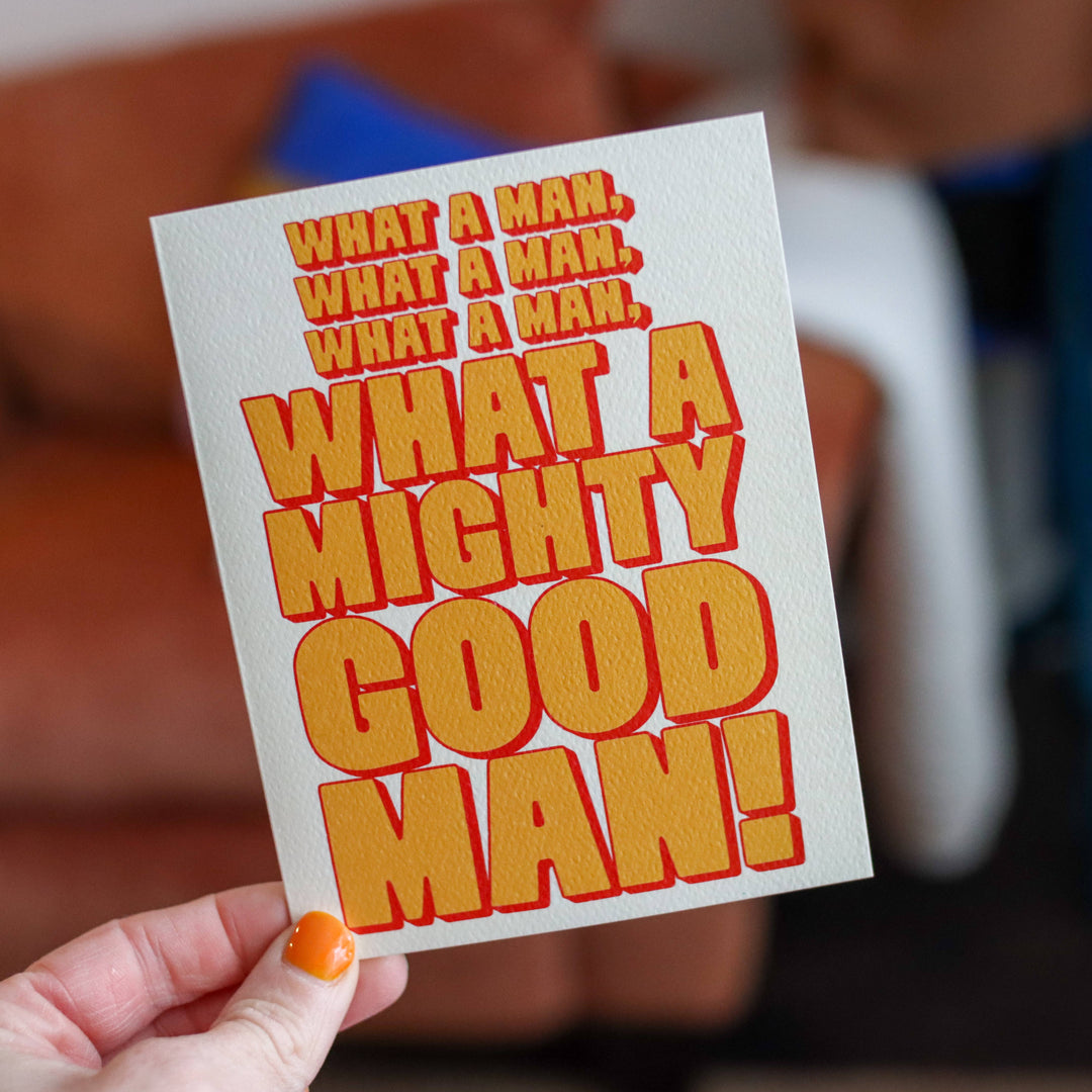 WHAT A MAN - greeting card