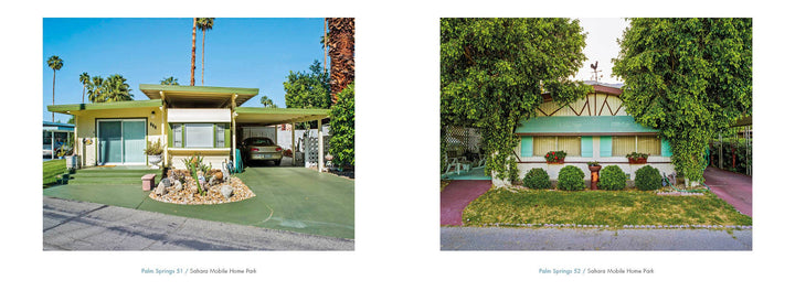 Small Dreams: 50 Palm Springs Trailer Homes