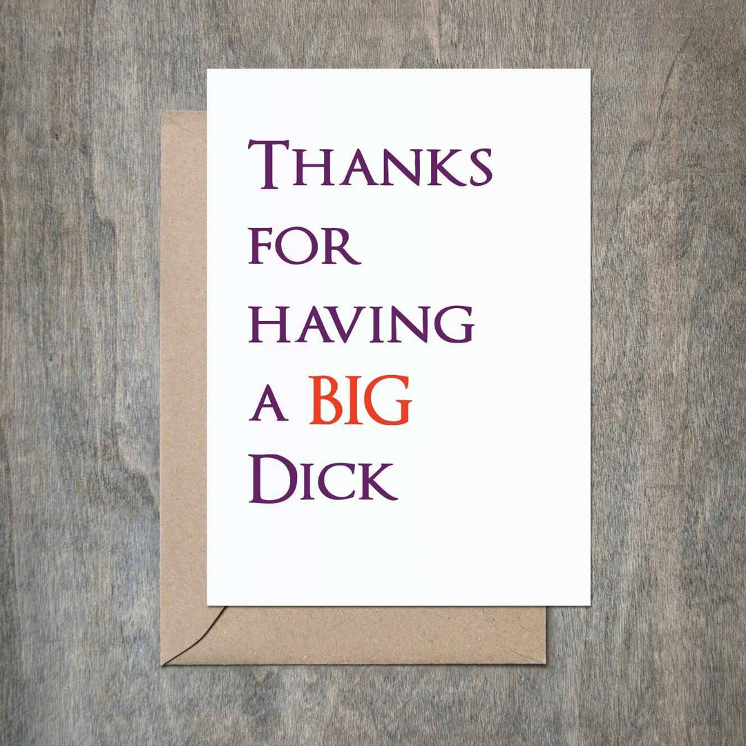 Thanks For Having A Big Dick Love Card