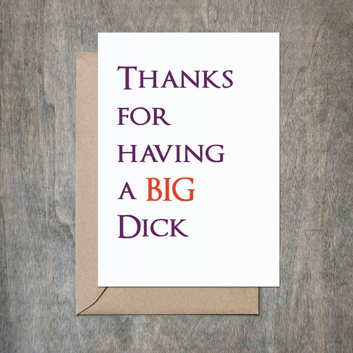 Thanks For Having A Big Dick Love Card