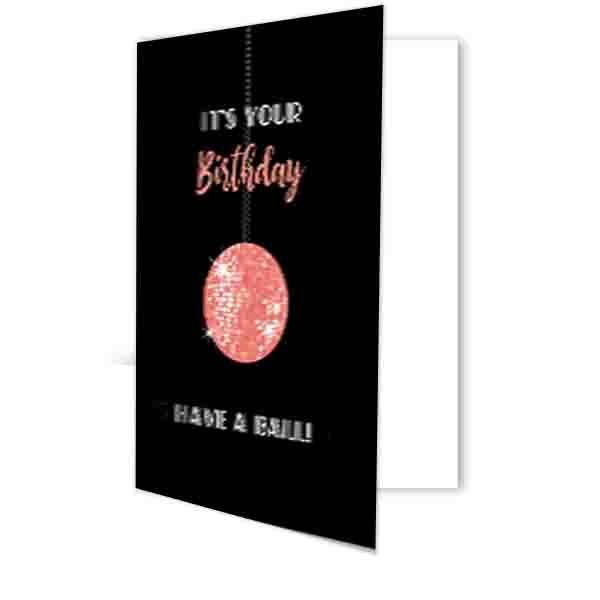 Disco Ball Pink Have a Ball Birthday Card