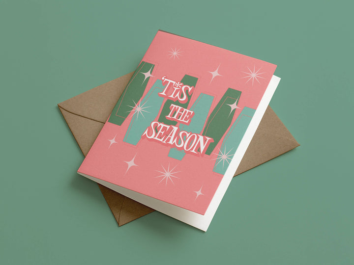 Tis The Season Card