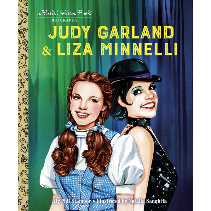 Little Golden Book Judy Garland & Liza Minnelli