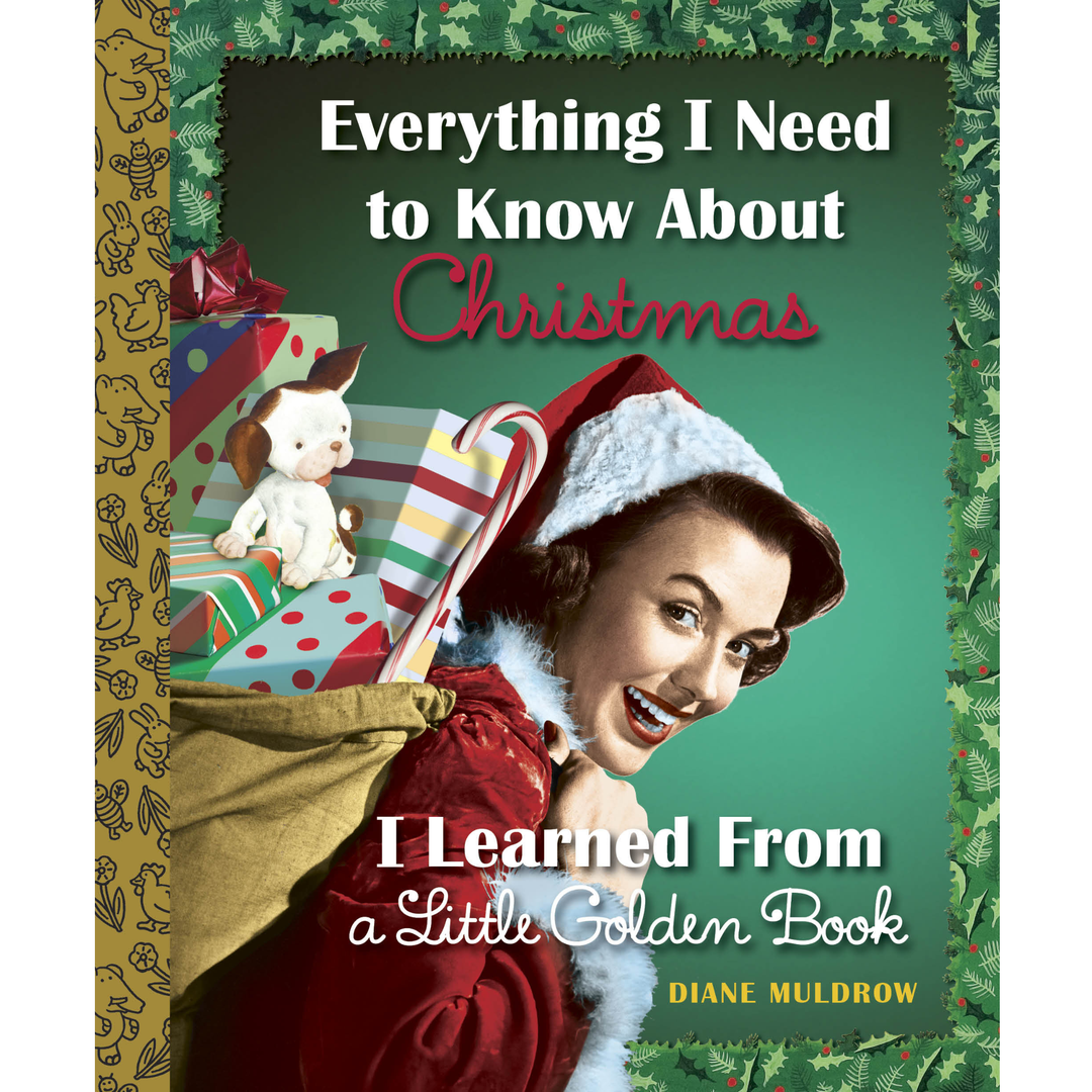 Little Golden Book Everything I Need to Know About Christmas