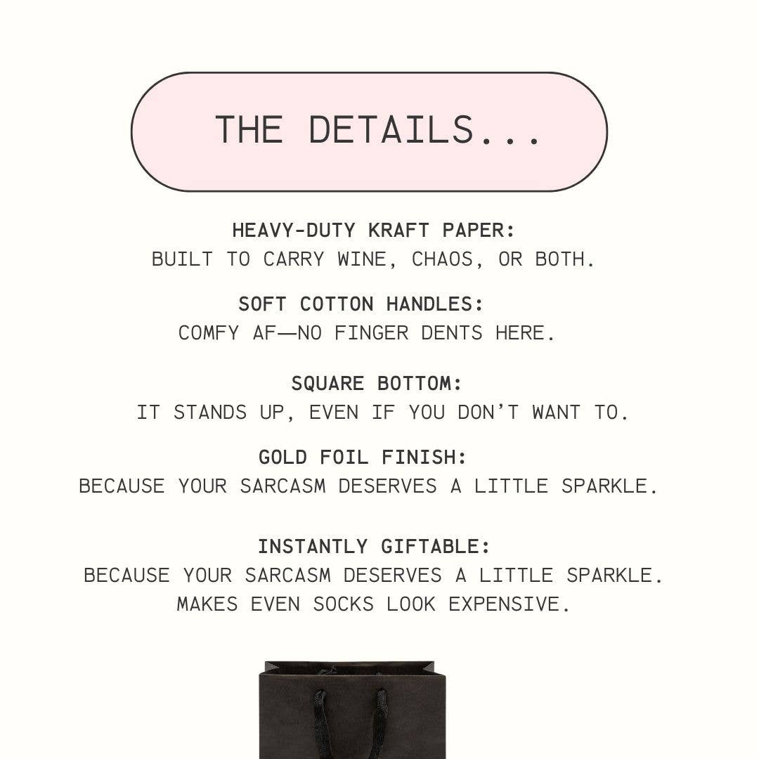 Nice Package Funny Gift Bag