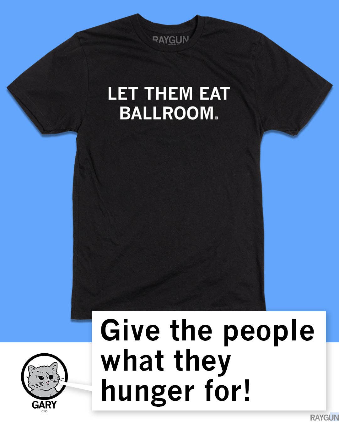 Let Them Eat Ballroom Black
