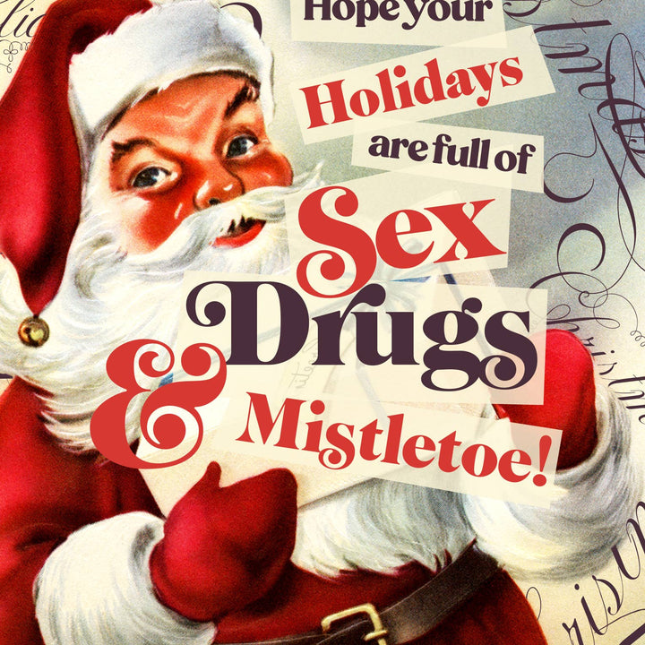 Sex+Drugs+Santa Christmas Card
