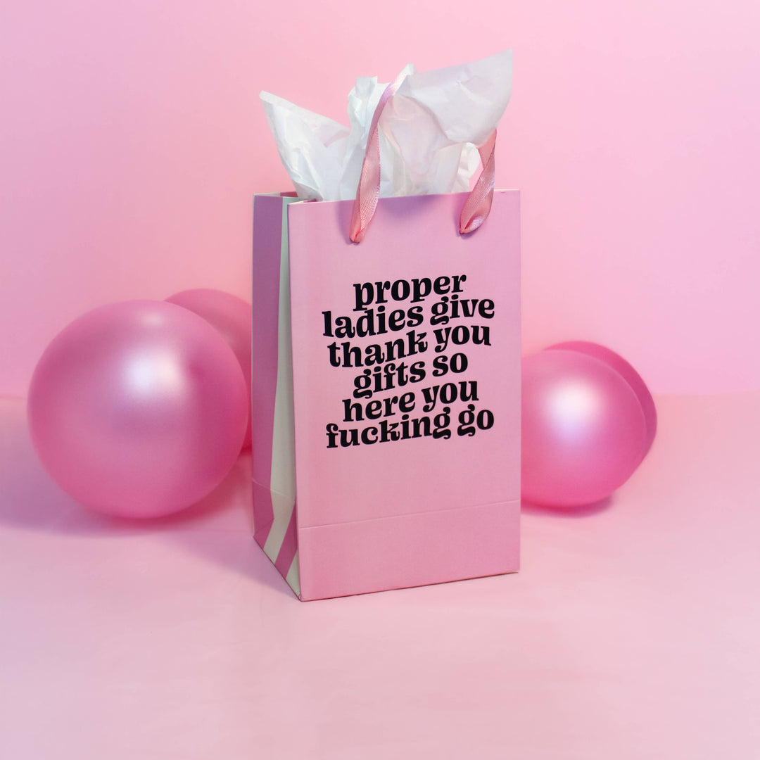 Proper Ladies Say Thanks - Gift Bag, Funny Gift Bag, Gift Wrap