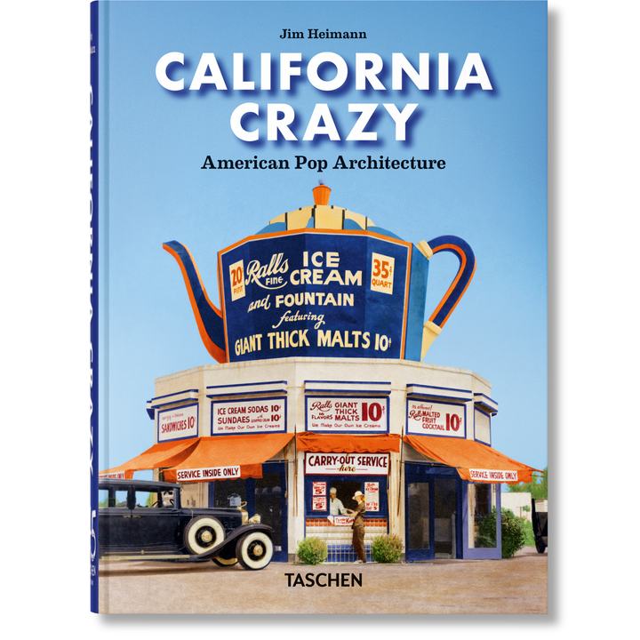 California Crazy. American Pop Architecture. 45th Ed.
