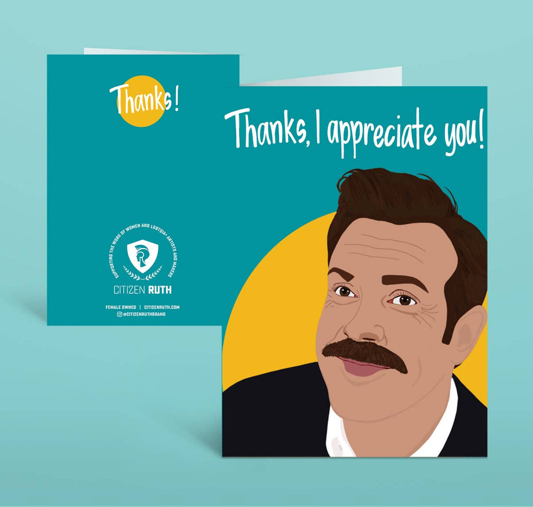 Thanks I Appreciate You Ted Lasso card