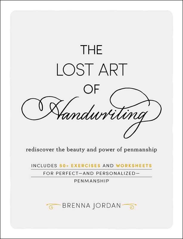 Lost Art of Handwriting by Brenna Jordan