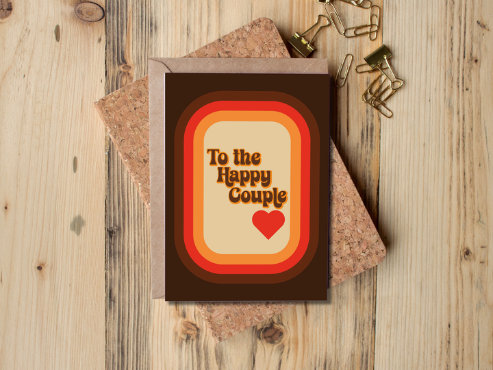To The Happy Couple Card