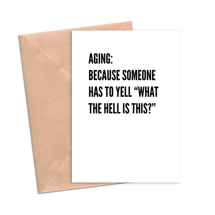 What the Hell Funny Birthday Card