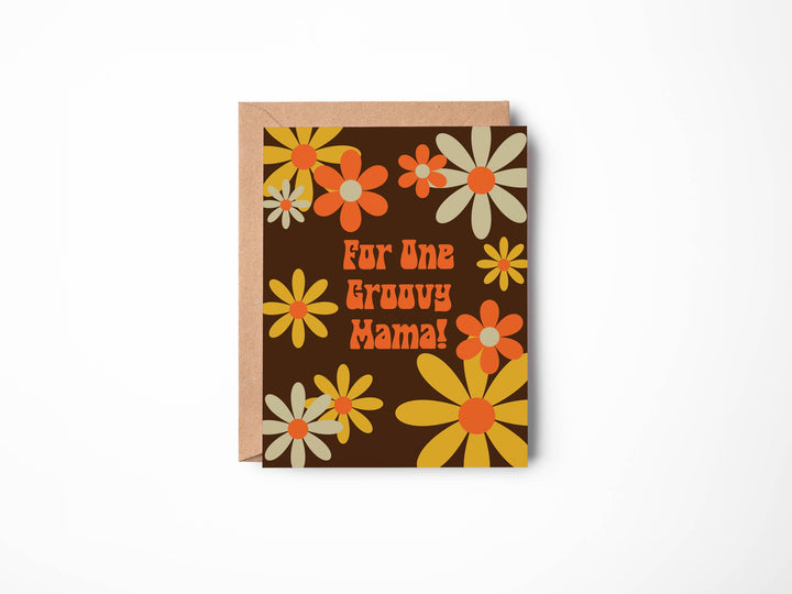 For One Groovy Mama Card