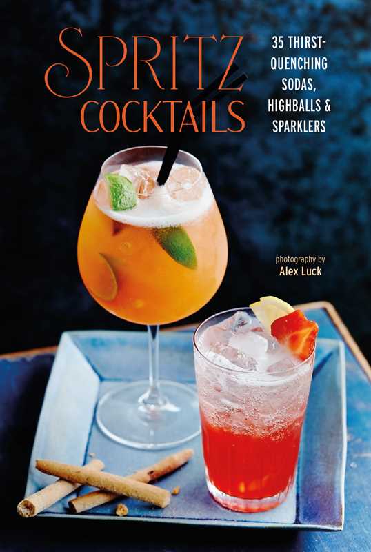 Spritz Cocktails by Ryland Peters & Small