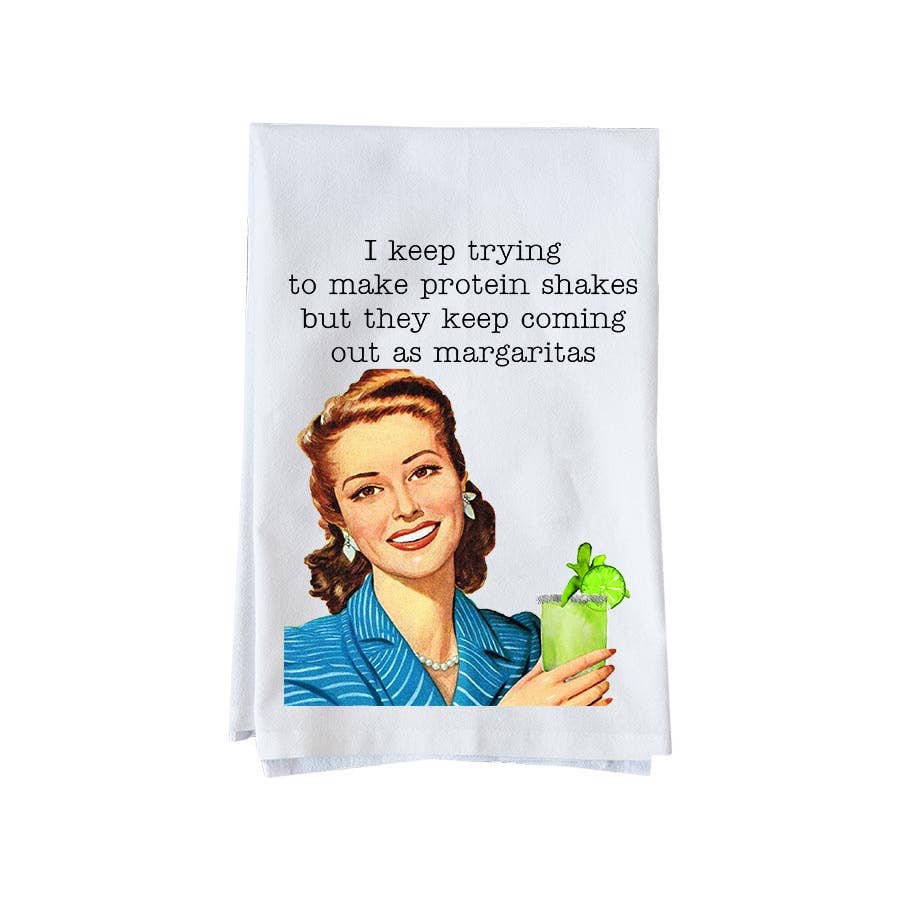 Protein Shakes As Margaritas Kitchen Towel