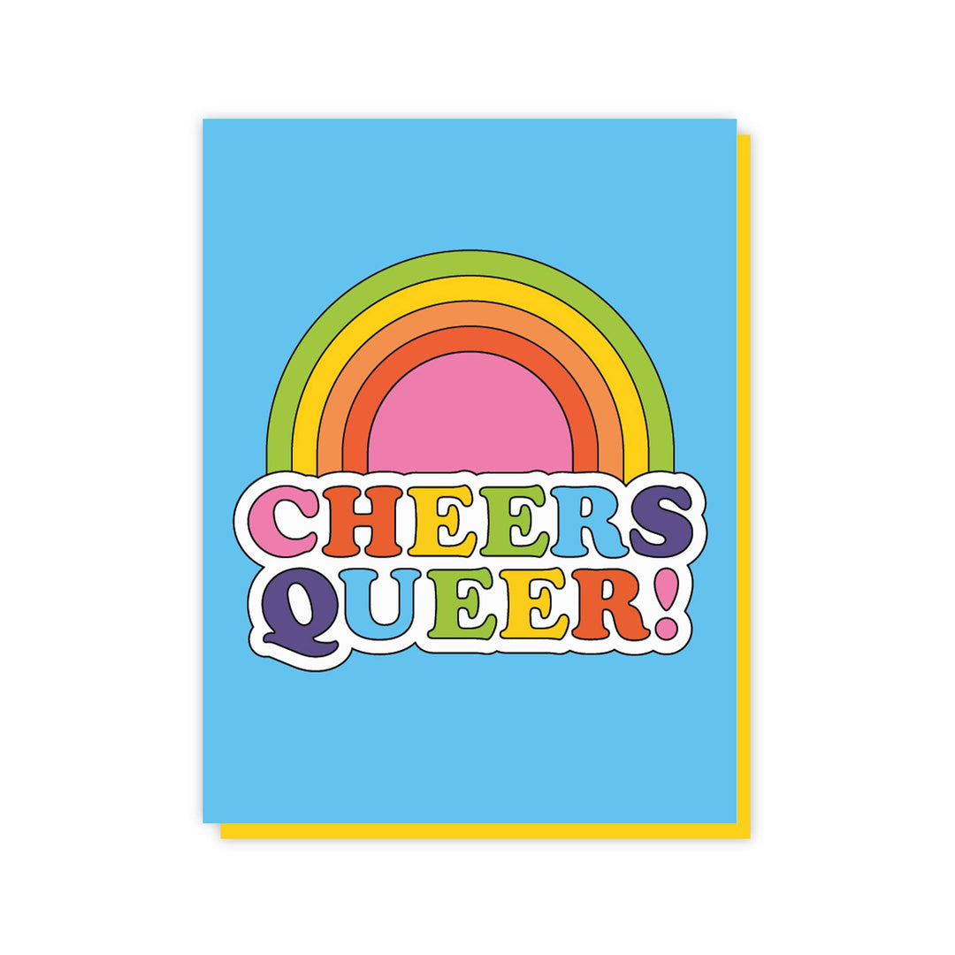 Cheers Queers | Greeting Card