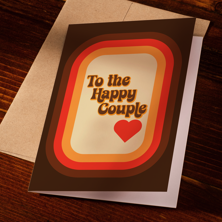 To The Happy Couple Card