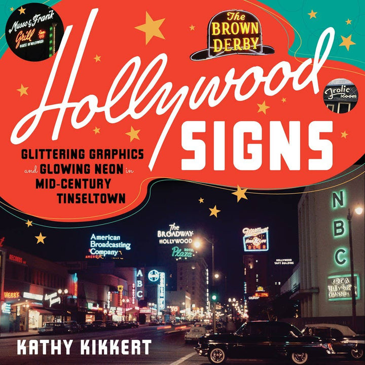 Hollywood Signs : Glittering Graphics and Glowing Neon