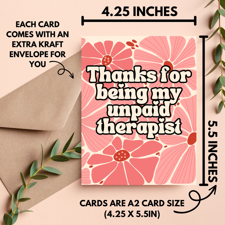 Thanks for Being my Unpaid Therapist Card