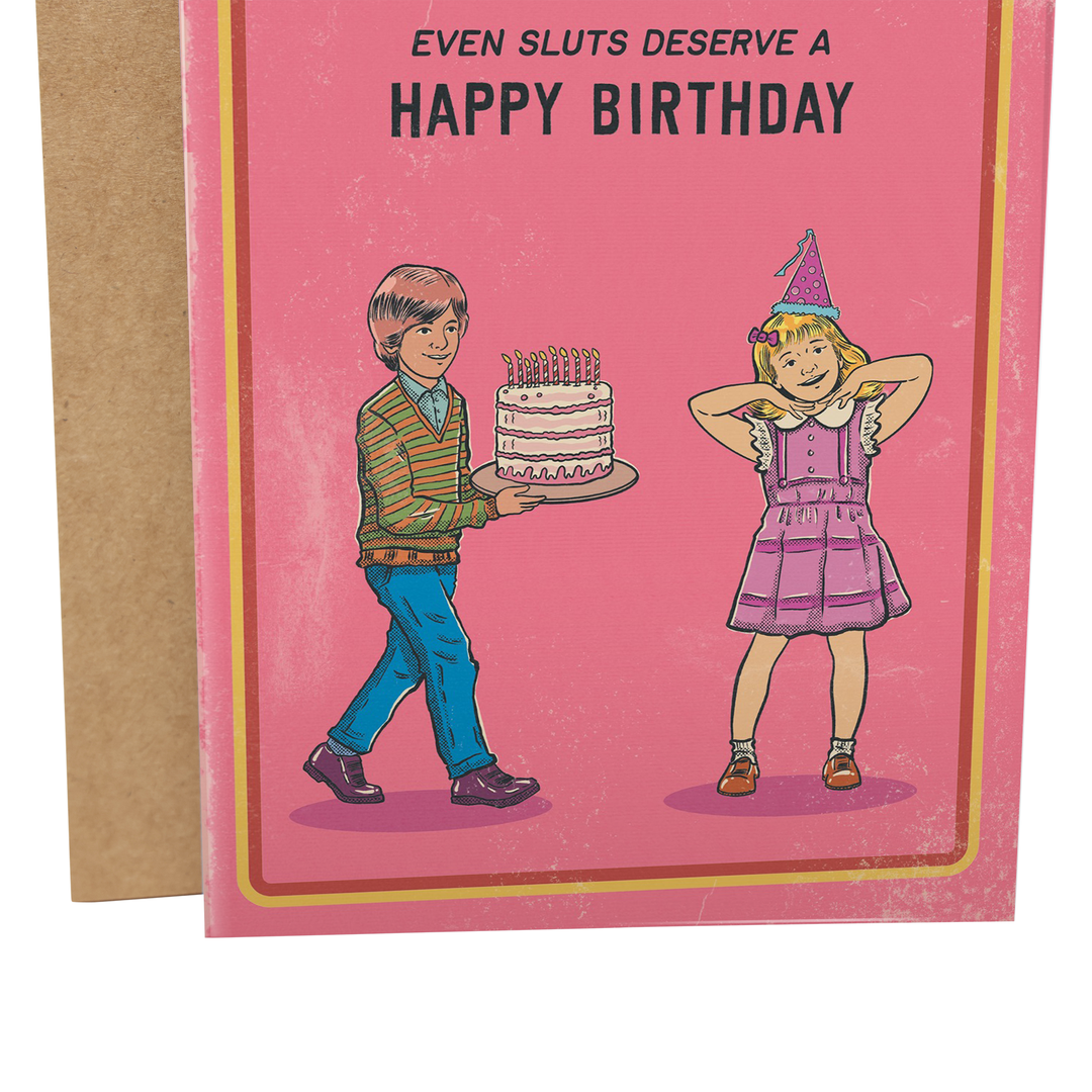 Even Sluts Deserve A Happy Birthday - 70's Vintage