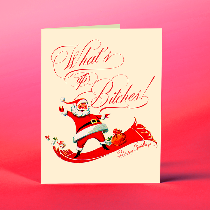 What'S Up Bitches! Christmas Card