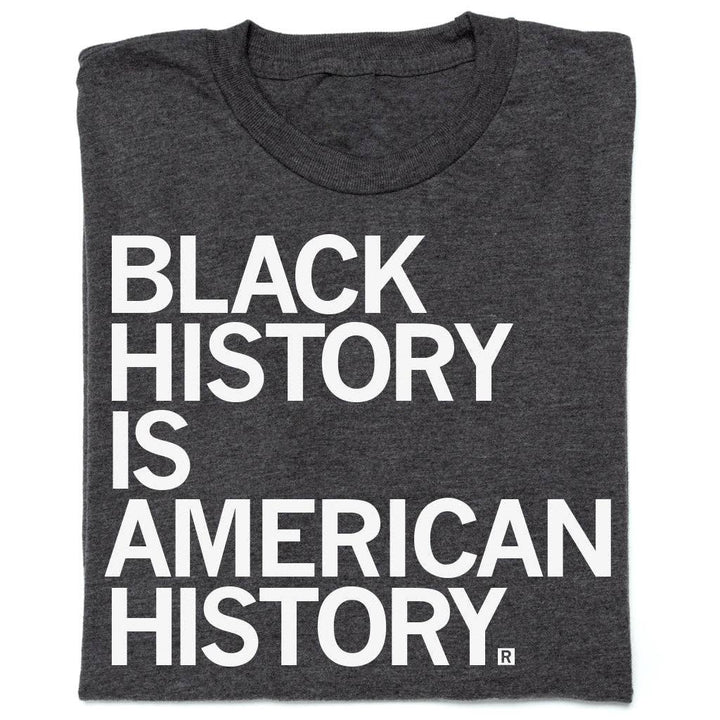 Black History Is American History