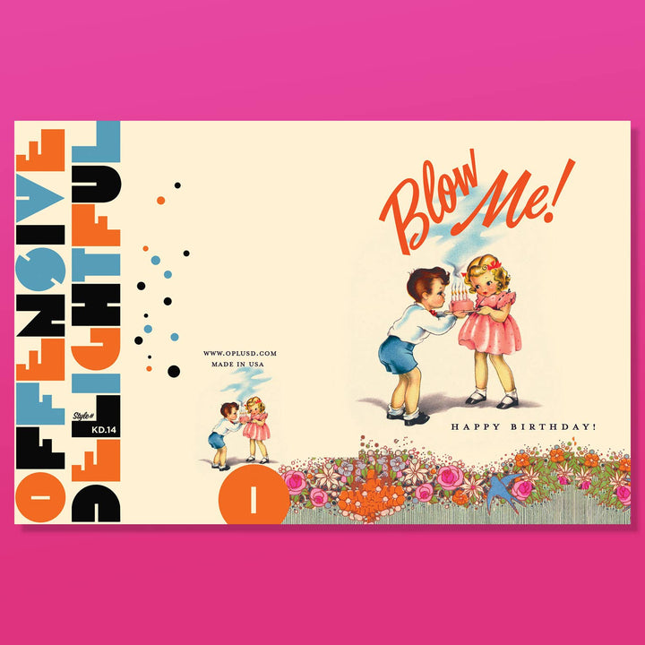 BLOW ME! birthday card