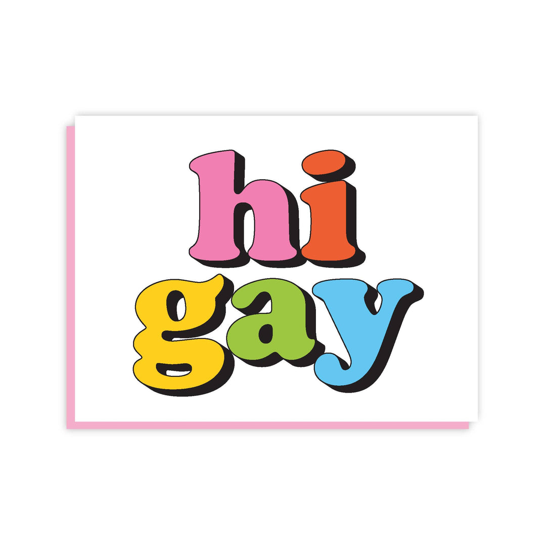 Hi Gay Greeting Card