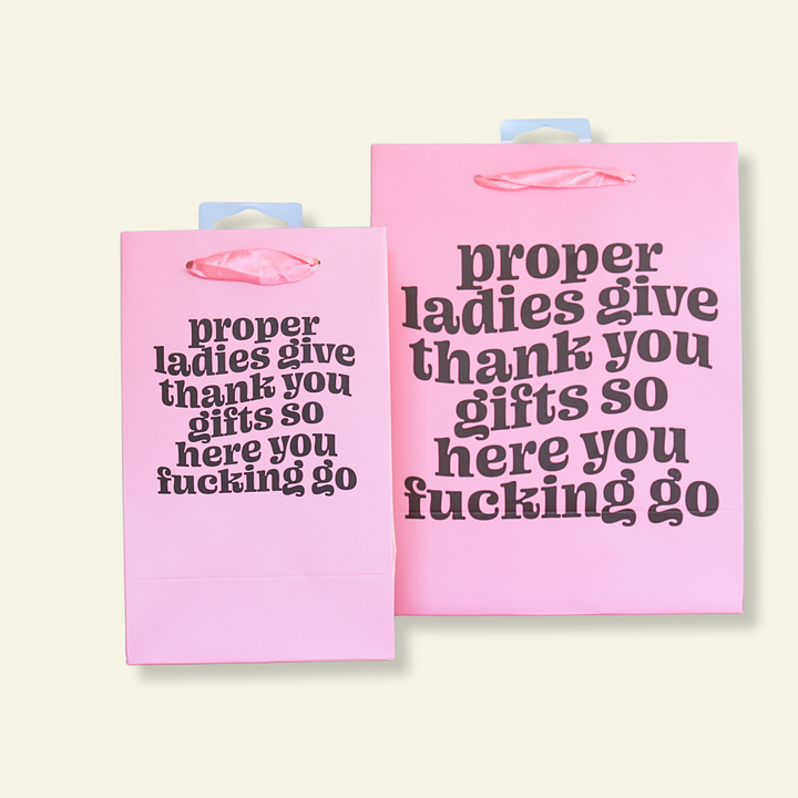 Proper Ladies Say Thanks - Gift Bag, Funny Gift Bag, Gift Wrap