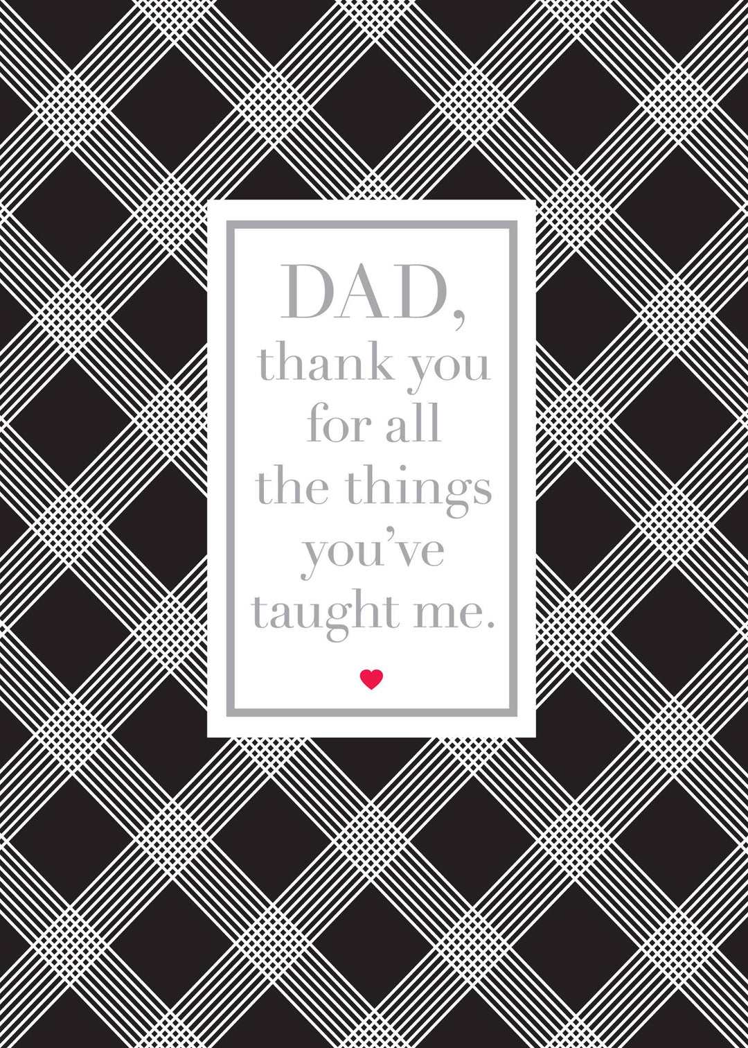Father's Day Greeting Card - Thanks for all you've taught me