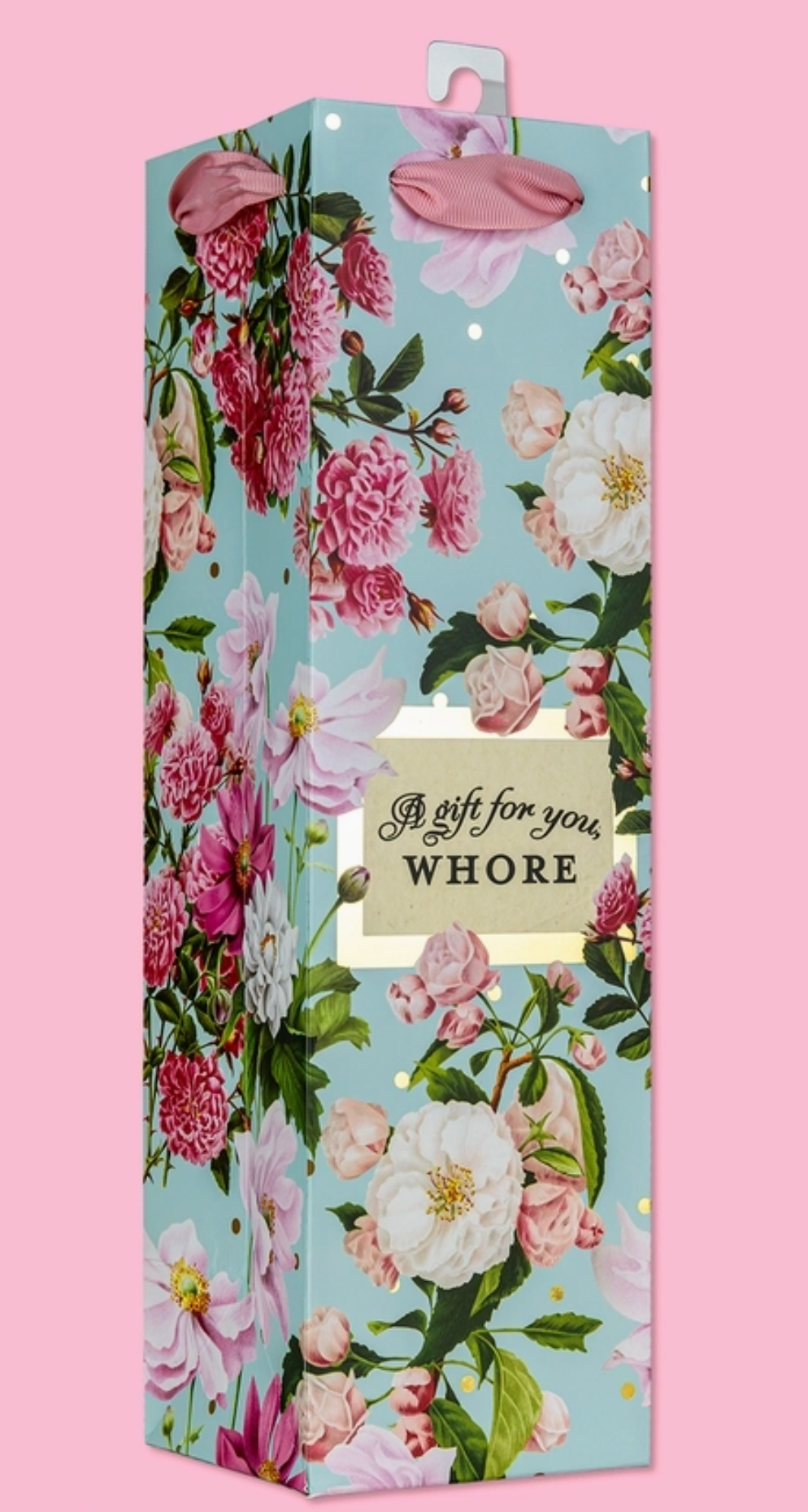 A Gift Bag For You Whore