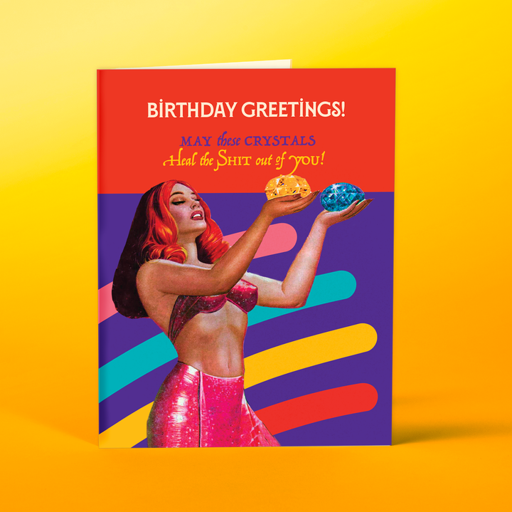 CRYSTAL HEAL birthday card