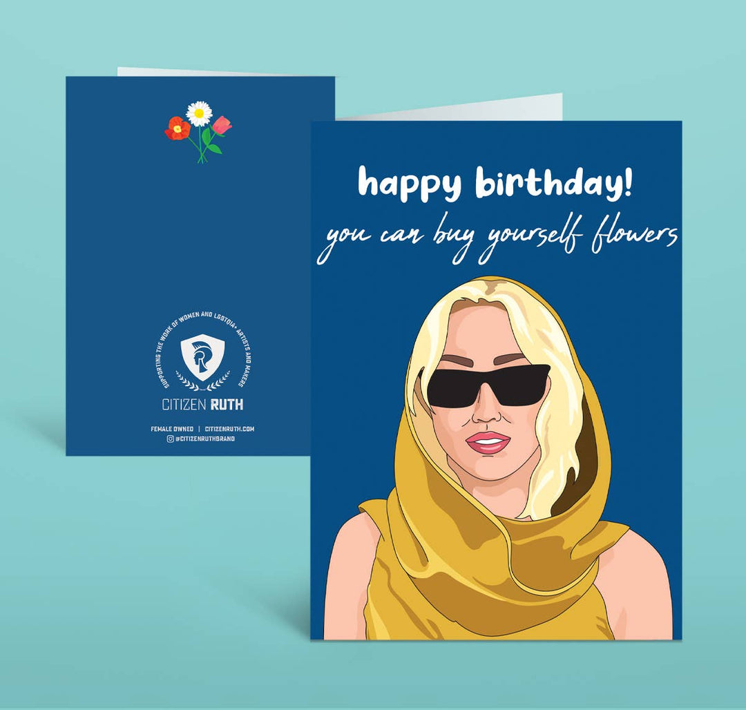 Miley Cyrus Happy Birthday You Can Buy Yourself Flowers card