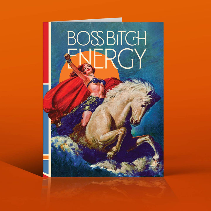 BOSS BITCH ENERGY! empowerment, courage, fun