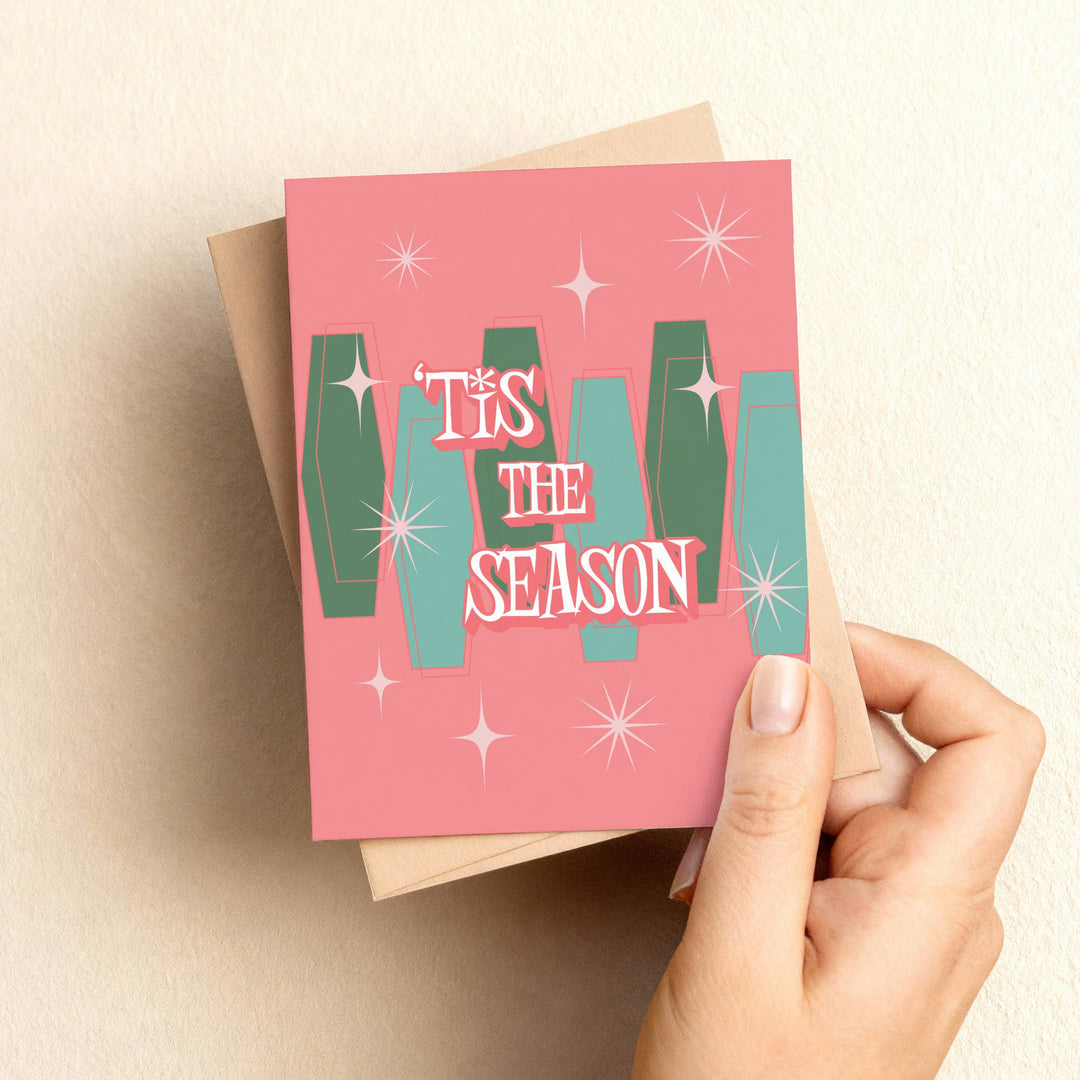 Tis The Season Card