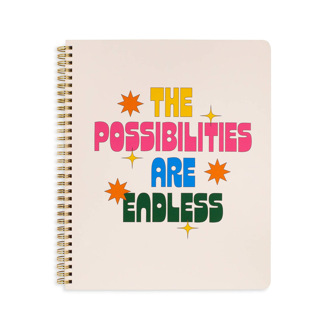 Rough Draft Large Notebook , The Possibilities Are Endless