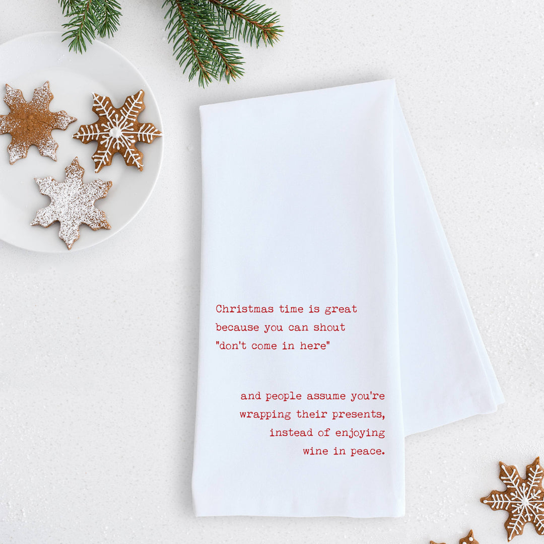 Don’t Come In Here - Tea Towel