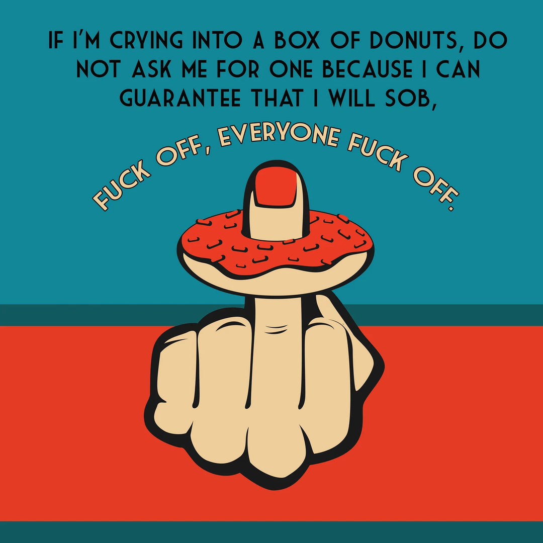 Everyone Fuck Off