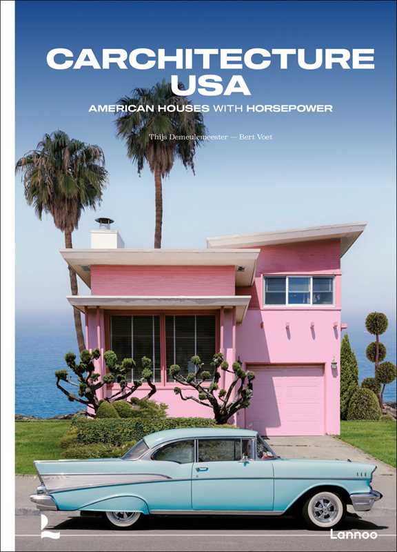 Carchitecture USA by Thijs Demeulemeester