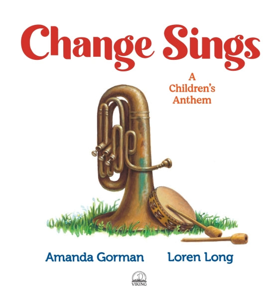 Change Sings by Amanda Gorman