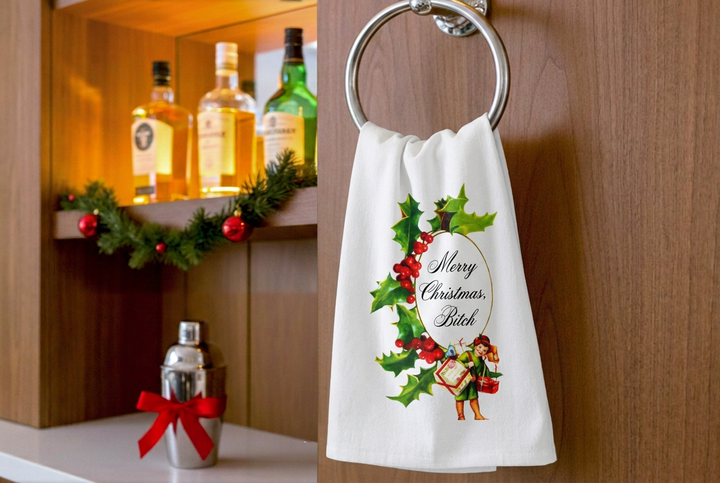 Merry Christmas Bitch Tea Towel