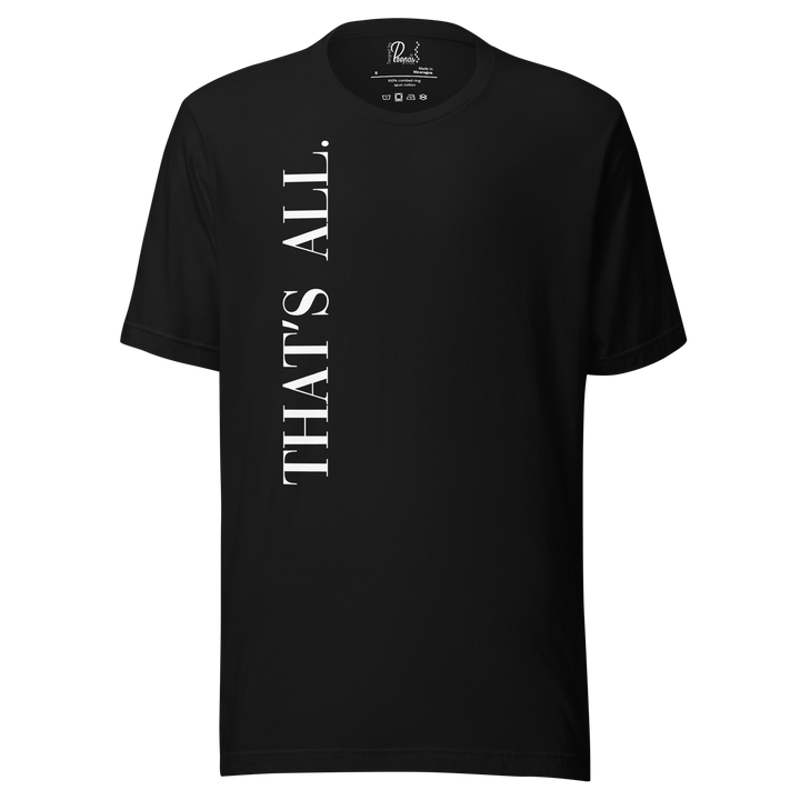 Thats All Graphic Tee