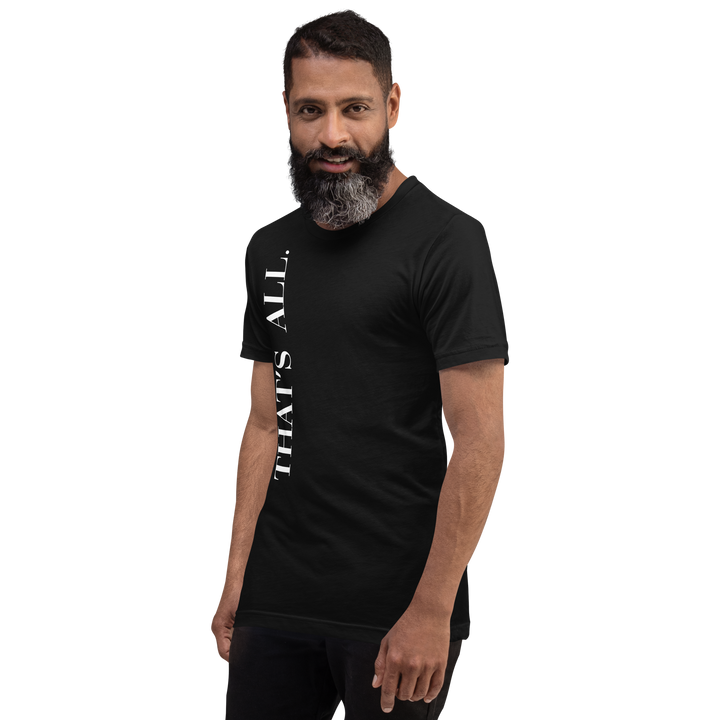 Thats All Graphic Tee