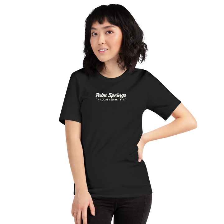 Palm Springs Local Celebrity T-Shirt