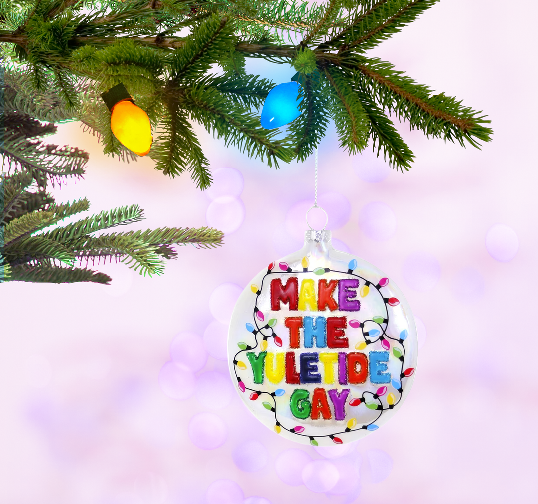 Make The Yuletide Gay - White Ornament